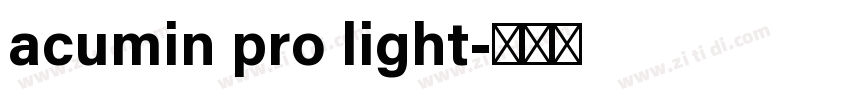 acumin pro light字体转换